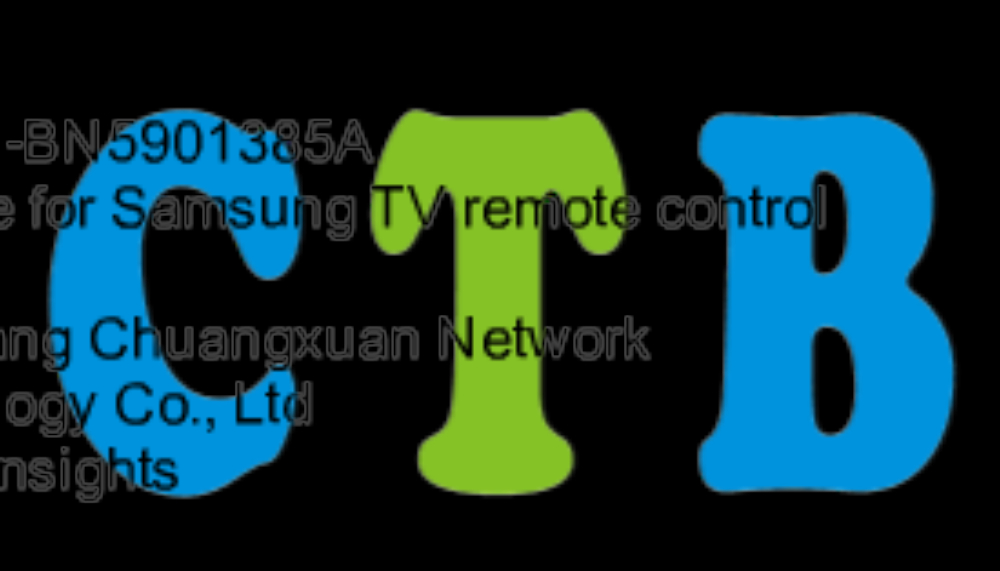 Suitable for Samsung TV remote control 2BEWZ-BN5901385A manufactured by tianchang-chuangxuan-network-technology-co-ltd